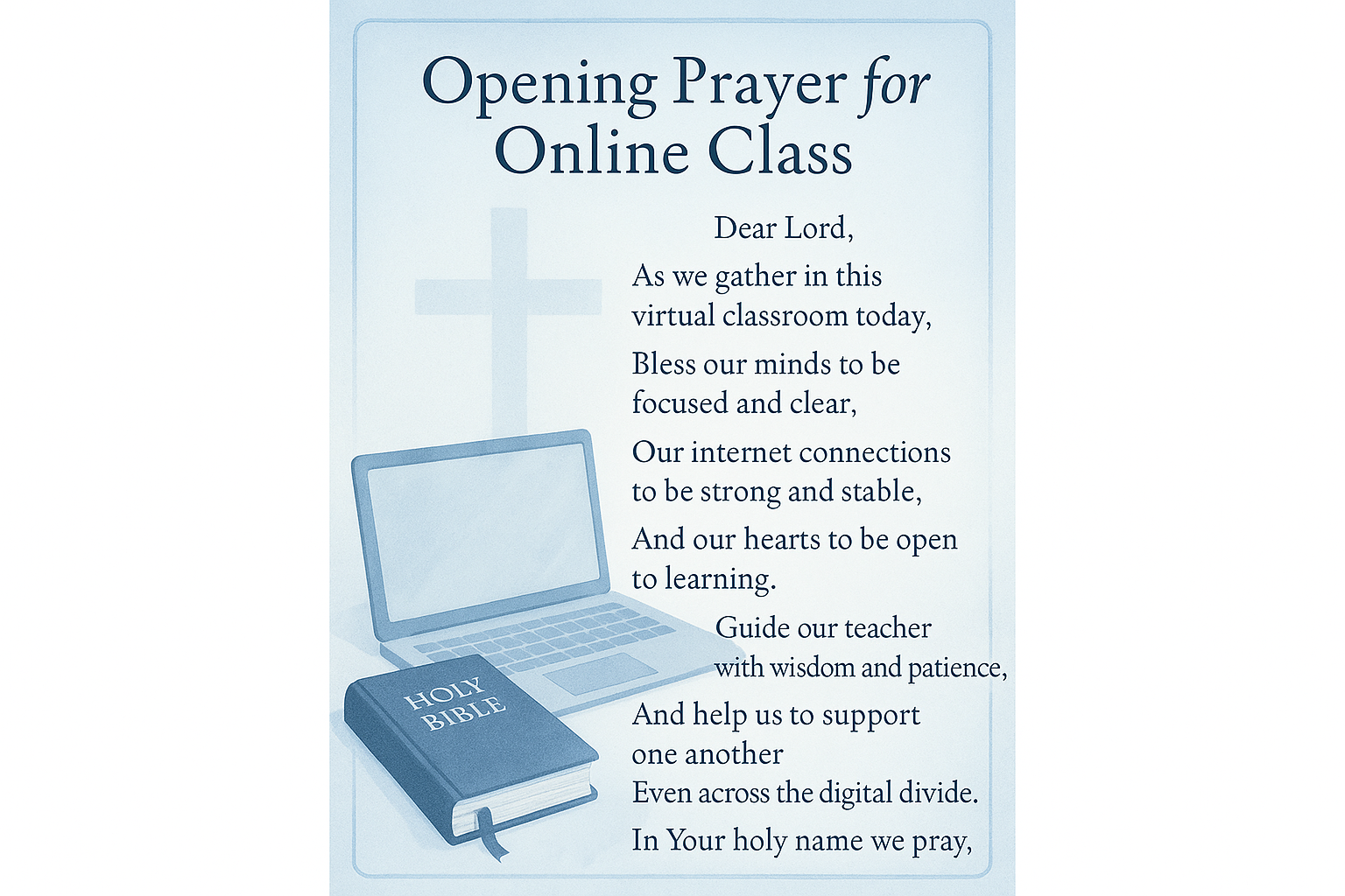 Catholic opening prayer card for online classes featuring a Bible, cross, and laptop on a calming blue background with elegant text asking the Lord to bless minds, internet connections, and virtual learning